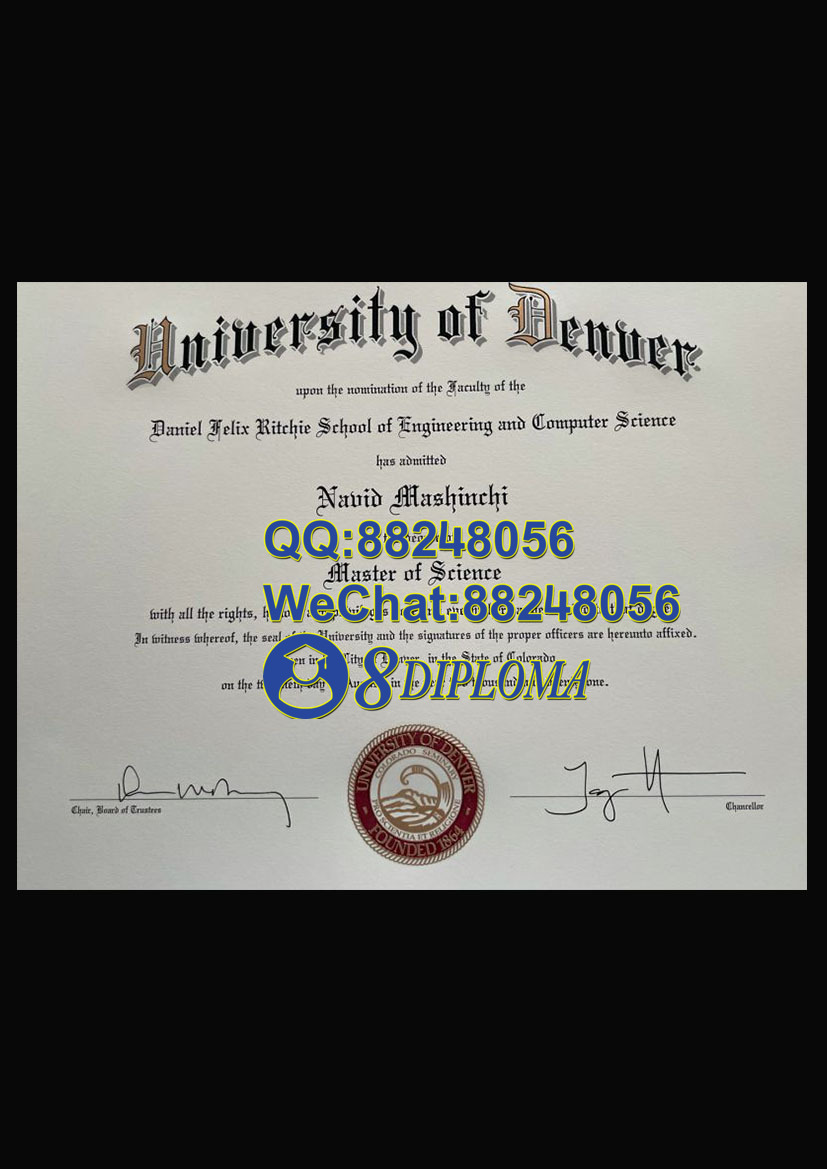 美国丹佛大学毕业证样板学位证成绩单学历认证留信认证学生卡offer信封